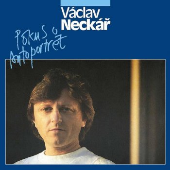 Vaclav Neckar feat. Sbor Lubomíra Pánka Já ti zabrnkám