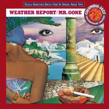 Weather Report The Pursuit of the Woman with the Feathered Hat
