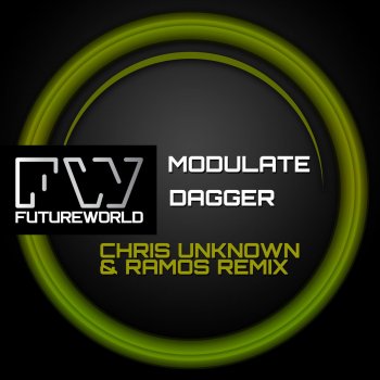 Modulate Dagger (Chris Unknown & Ramos)