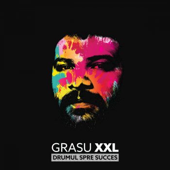 Grasu XXL feat. Maximilian & Nane Dincolo De Noi