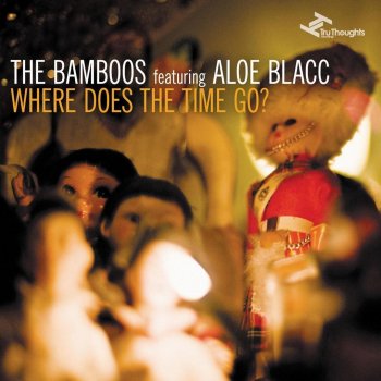 The Bamboos Feat. Aloe Blacc Where Does The Time Go?