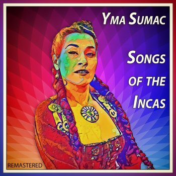 Yma Sumac The Virgin of the Sun (Remastered)
