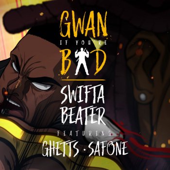 Swifta Beater feat. Safone & Ghetts Giyb (feat. Safone & Ghetts)