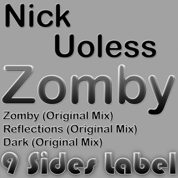 Nick Uoless Zomby