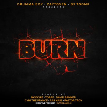David Banner feat. Pastor Troy, CyHi The Prynce, Noochie, Ras Kass & Torae Burn