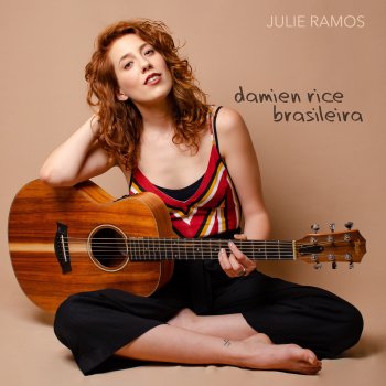 Julie Ramos Damien Rice Brasileira