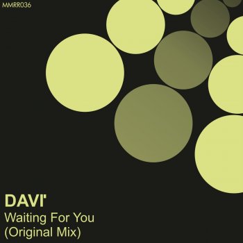DAVI Waiting For You