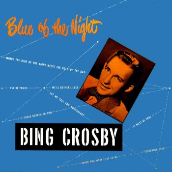 Bing Crosby It Could Happen to You