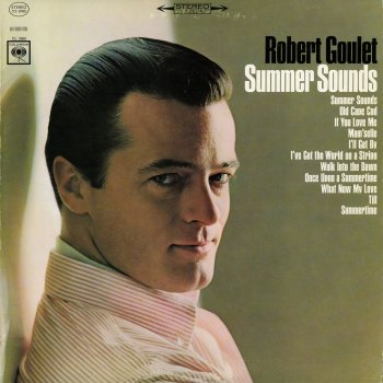 Robert Goulet I'll Get By (As Long as I Have You)