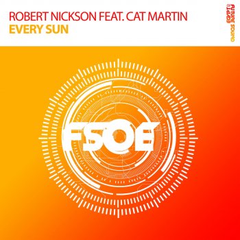 Robert Nickson feat. Cat Martin Every Sun - Extended Mix