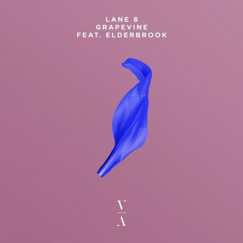 Lane 8 feat. Elderbrook Grapevine (feat. Elderbrook)