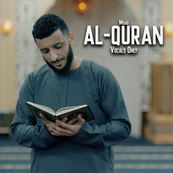 Muad Al-Quran (Vocals Only)