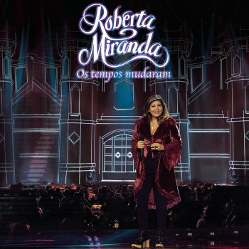 Roberta Miranda feat. Maiara & Maraisa Vá Com Deus (Ao Vivo)