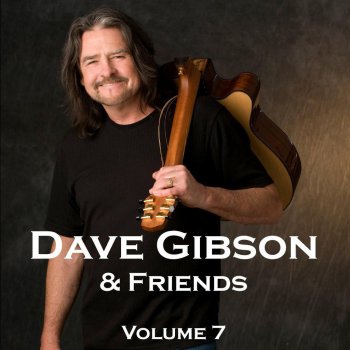 Dave Gibson My Little Love Song