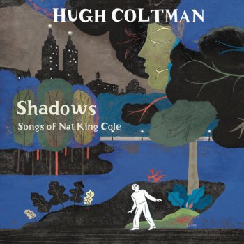 Hugh Coltman Meet Me At No Special Place (And I'll Be There At No Particular Time)