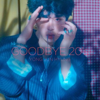 Jun Hyung Yong GOODBYE 20's