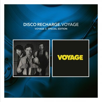 Voyage I Love You Dancer (Original 7” Mix)