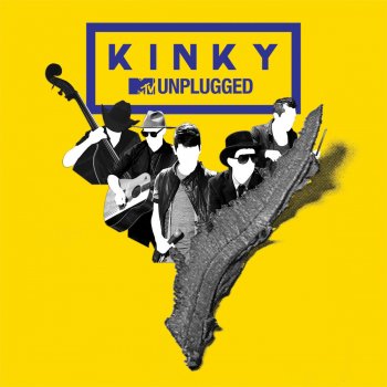 Kinky feat. Voz de Mando & Beto Zapata Para Poder Llegar a Ti (MTV Unplugged [En Vivo])