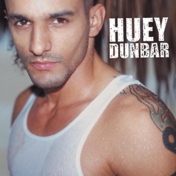 Huey Dunbar A Donde Iré