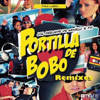 LoL Deejays feat. Minelli & FYI Portilla De Bobo (Toni Dyson Remix Edit)
