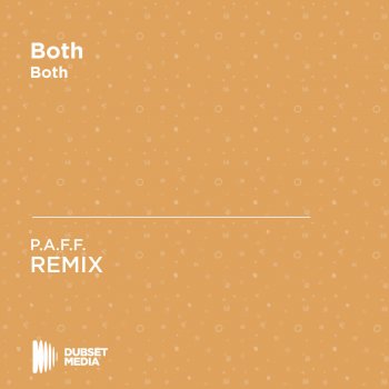 P.A.F.F. Both (P.A.F.F. Unofficial Remix) [Both]