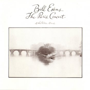 Bill Evans Quiet Now (Live At The l'Espace Cardin, Paris, FR / November 26, 1979)