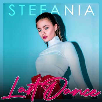 Stefania Last Dance