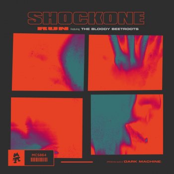 ShockOne feat. The Bloody Beetroots Run