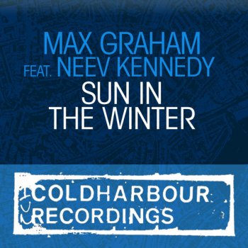 Max Graham feat. Neev Kennedy Sun in the Winter (original mix)