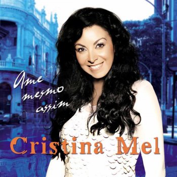 Cristina Mel Tua Graça Me Basta
