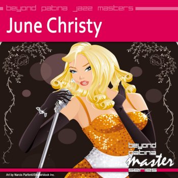 June Christy I Let a Song Go Out My Heart