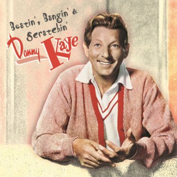 Danny Kaye Let's Not Talk About Love