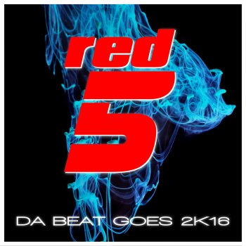 Red 5 Da Beat Goes (Jason Parker Remix)