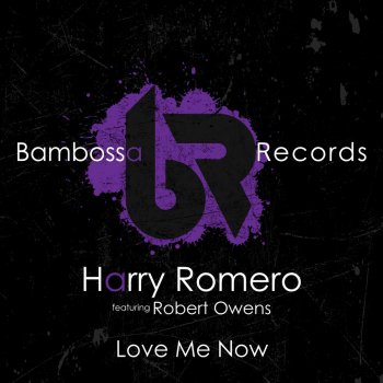 Harry Romero feat. Robert Owens Love Me Now - Original Mix