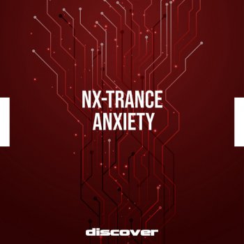 NX-Trance Anxiety