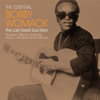 Bobby Womack Monologue / (They Long to Be) Close to You