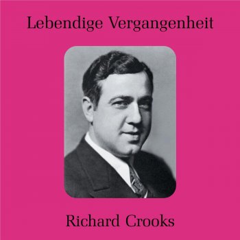 Richard Crooks Lohengrin: Mein lieber Schwan
