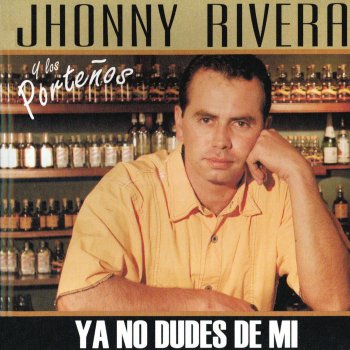 Jhonny Rivera No Regresaste