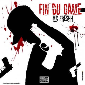 MC Freshh Fin Du Game