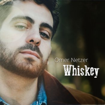 Omer Netzer Whiskey
