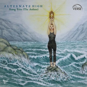 Alternate High Rising Tides (The Anthem)