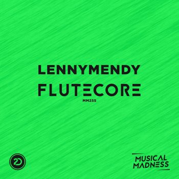 LennyMendy FluteCore - Extended Mix