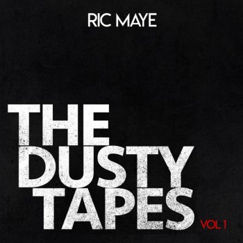 Ric Maye Soundtrack