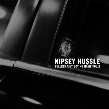 Nipsey Hussle feat. The Question Blacc Ice