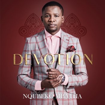 Nqubeko Mbatha Jes' Omnene - Interlude
