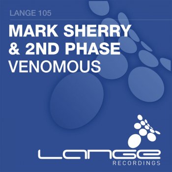 Mark Sherry & 2nd Phase Venomous - Original Mix