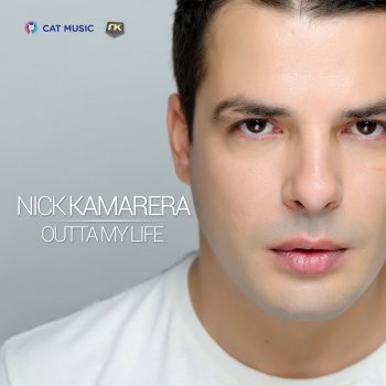 Nick Kamarera Outta My Life - Radio Edit
