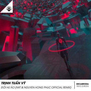 NxT feat. Nguyen Hong Phuc Đời Hư Ảo (Official Remix)