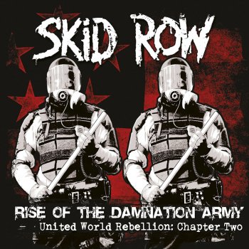 Skid Row We are the Damned