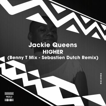 Jackie Queens Higher (Sebastien Dutch Instrumental Mix)